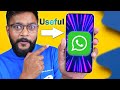 10 - Useful & New WhatsApp Features For You !