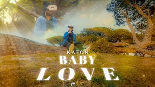 Kafon - Baby Love (Official Music Video)