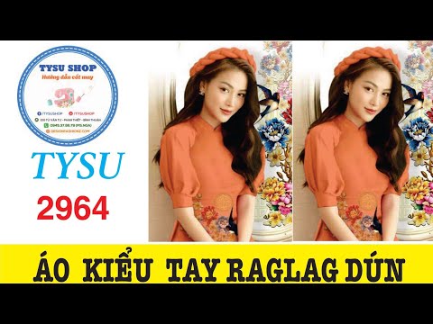 Cắt May Áo Kiểu Tay Raglan Dún