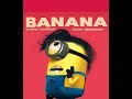 Download Minions Cantando Havana Camila Cabello - Banana Minions Cantando Havana Camila Cabello - Banana
