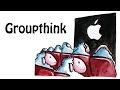 Groupthink - A short introduction