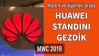 Huaweinin Mwc 2019 Standını Gezdik