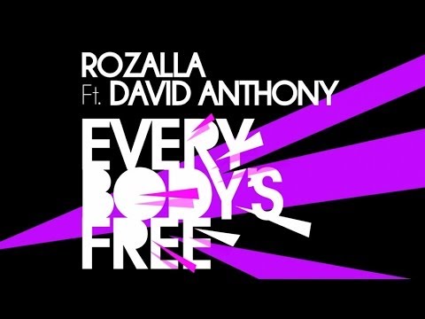 Rozalla Feat David Anthony - Everybody's Free Club Remix Extended
