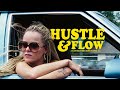 Hustle & Flow