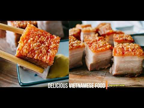 Delicious Vietnamese Food: Cách làm bánh hỏi heo quay truyền thống & hiện đại