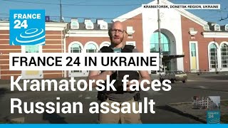 Kramatorsk Will Survive Ukrainian City Vows To Face Down Russian Ault France 24 English