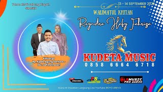 Live Part 1 Kudeta Music Walimatul Khitan Reyndra Hafy Fahriza Bls Pro Audio Monica Hd