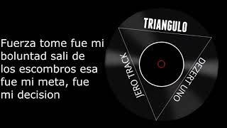 Triangulo Dezert One Ft Jero Letra Triangulo Dezert One Ft Jero Letra