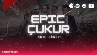 Epic Çukur - Emrah Amir Müziği (Enstrumantal) #Cinematic