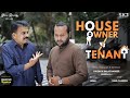 House Owner Vs Tenant | Your Stories EP - 60 | SKJ Talks | Problems Faced by Tenants | Short Film