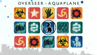 Watch Overseer Aquaplane video