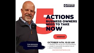 5 Actions to Take Now Webinar - Masteryclass