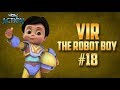 Vir: The Robot Boy | Hindi Cartoon Compilation For Kids | Compilation 18 | WowKidz Action