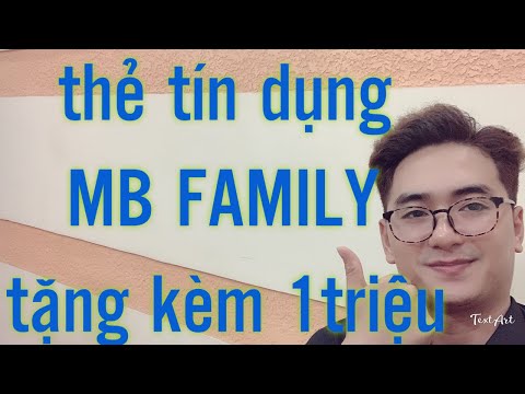 Thẻ tín dụng MB FAMILY không cần chứng minh thu nhập, tặng luôn 1 triệu | Credit nguyen