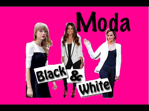 FASHION TIPS- MODA BLANCO Y NEGRO- OUTFITS