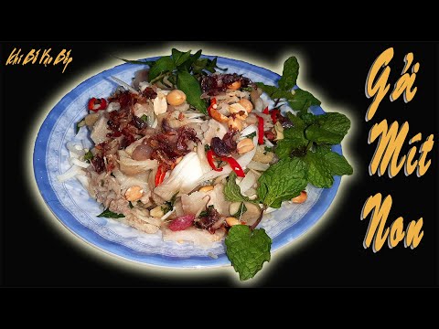 Cách làm gỏi mít non