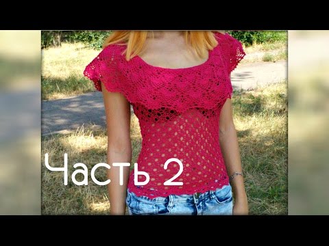 Кофточка крючком для начинающих видео Кофточка крючком для начинающих видео