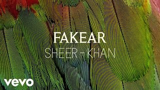 Fakear - Sheer-Khan