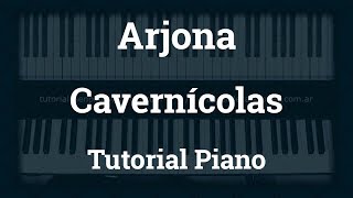 Arjona - Cavernícolas - Tutorial - Piano