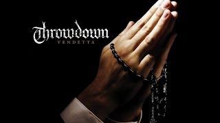 Watch Throwdown Vendetta video