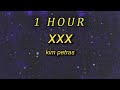 Kim Petras - XXX (Lyrics) | i wanna xxx | 1 HOUR