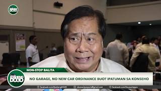 No garage, No new car Ordinance buot ipatuman sa konseho.
