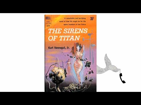 an analysis of the meaning of life in the sirens of titan by vonnegut The meaning of life in sirens of titan by kurt vonnegut like many other vonnegut's books, the sirens of titan was influenced by vonnegut's experiences from world war ii essay on slaughterhouse-five: futile search for meaning. an analysis of the meaning of life in the sirens of titan by vonnegut The meaning of life in sirens of titan by kurt vonnegut like many other vonnegut's books, the sirens of titan was influenced by vonnegut's experiences from world war ii essay on slaughterhouse-five: futile search for meaning.