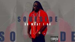 Watch Soufside Do What I Do video
