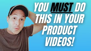 The Missing Ingredient in Every Product Video I See!