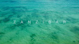 ZANZIBAR | Cinematic Travel Film