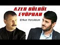 Azer Bülbül & Eyüphan - ERKEN YORULDUM