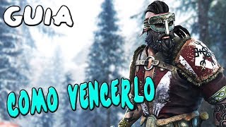 GUIA FOR HONOR | COMO VENCER AL BERSERKER | TUTORIAL Español