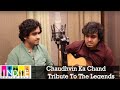 Chaudhvin Ka Chand - Tribute To The Legends - Part 3 | Aabhas & Shreyas