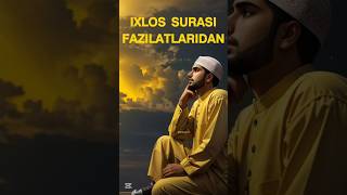 Ixlos Surasi Haqida