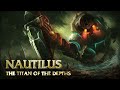 Nautilus Champion Spotlight - League of Legends Gameplay Trailer