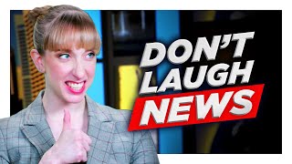 Dont Laugh News Challenge Very Mad Daddy