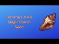 Terraria 1.4.4.9 Magic Conch Seed