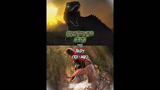 Rudy Ice Age Vs Giganotosaurus Slick