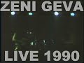 ZENI GEVA live 1990 (Tatsuya Yoshida on drums)