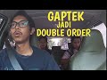 GAPTEK | DOUBLE ORDER | Vlog Taxi Online