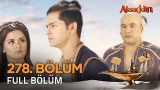Alaaddin Hint Dizisi - Naam Toh Suna Hoga 278. Bölüm