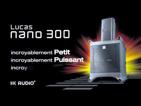 Le phénomène HK Audio Lucas Nano 300