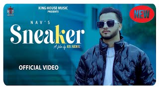 Sneaker Nav Latest Punjabi Songs New Punjabi Songs Gori Punjabi Song Rb Sidhu Out Now