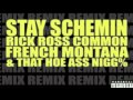 Stay Schemin Remix By Dara -Rick Ross Drake Common