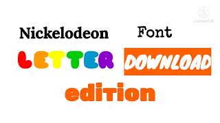 New Nickelodeon Font Edition