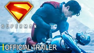 Superman - Official Trailer 2025
