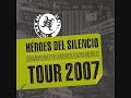 Heroes Del Silencio - La Sirena Varada (Live, 2007 tour)
