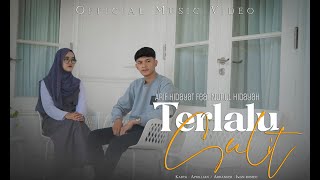 Arief Hidayat Ft Nurul Hidayah - Terlalu Sulit (  Music  )