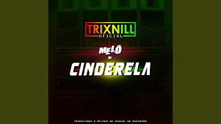 Melô De Cinderela Reggae Internacional