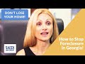 How Can You Stop A Foreclosure in Georgia?